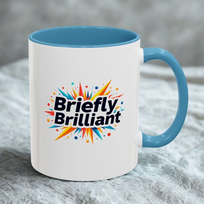 Briefly Brilliant Mug