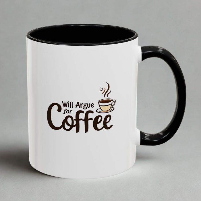 Will Argue for Coffee Mug