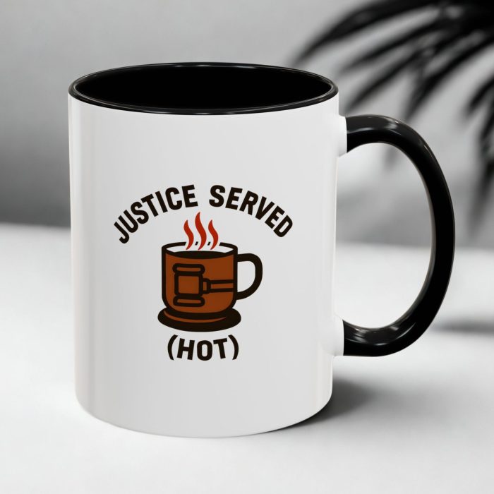 “Justice Served (Hot)” – Justice Served Mug