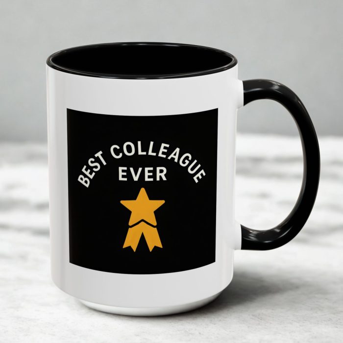 Best Colleague Ever Mug – Office Appreciation Gift Coffee Cup