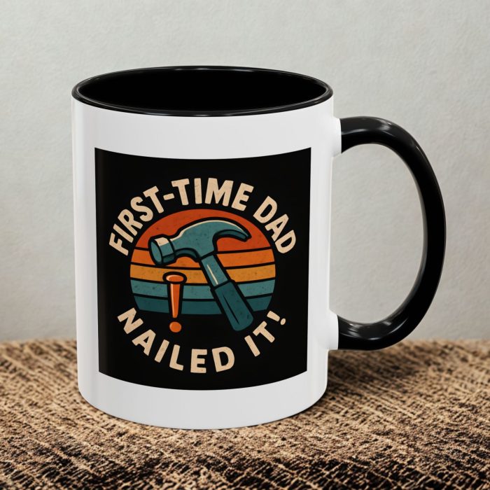 Funny First Time Dad Mug
