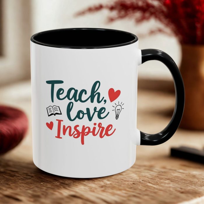 Teacher Inspiration Mug | “Teach, Love, Inspire” Positive Quote Design | Mug Spot UK