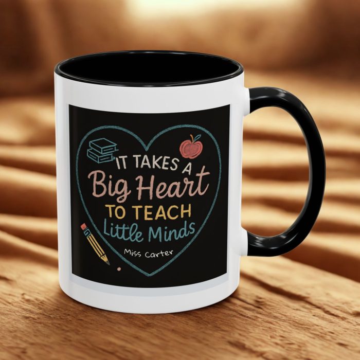 Personalised Teacher Appreciation Mug – It Takes a Big Heart