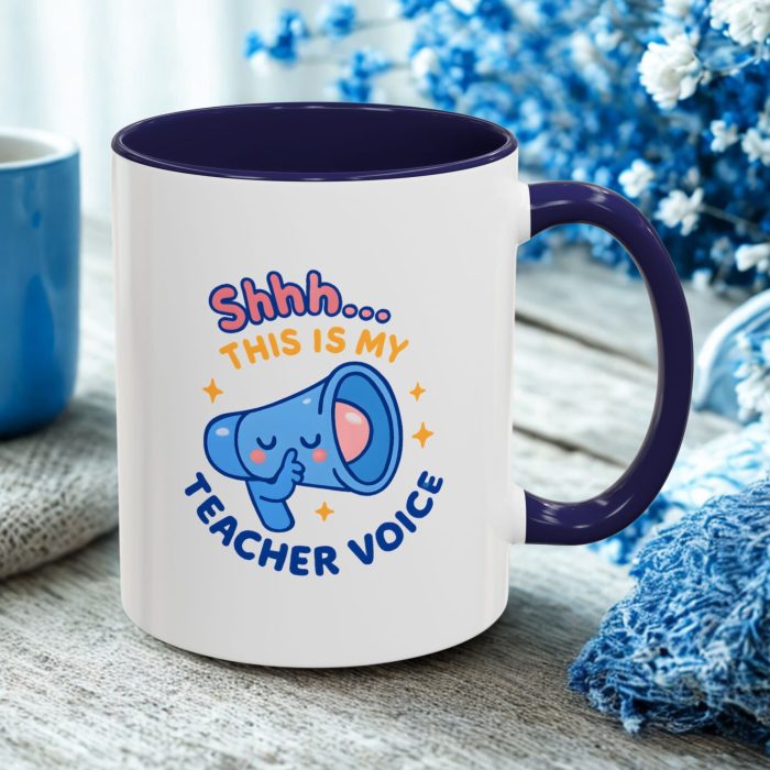 Teacher Voice Mug – Shhh… This Is My Teacher Voice