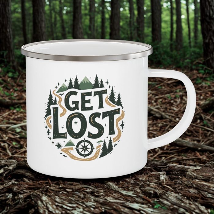 Get Lost Enamel Camping Mug 12oz – Outdoor Adventure Coffee Cup