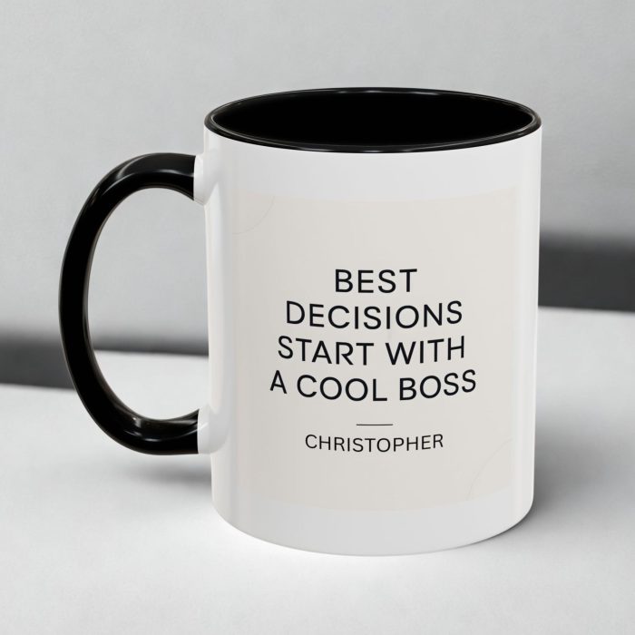 Personalised Cool Boss Mug with Name – Best Decisions Start with a Cool Boss