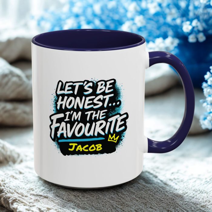 Let’s Be Honest… I’m the Favourite – Custom Name Boss Mug