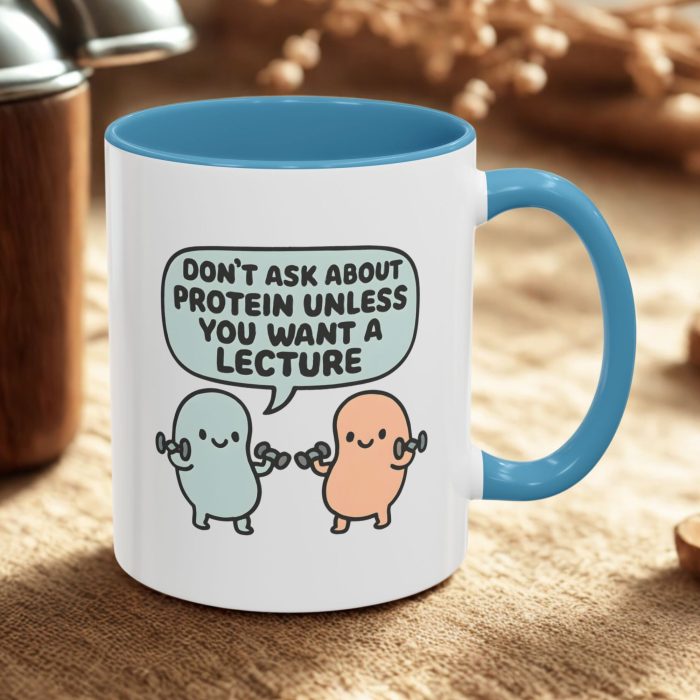 Vegan Protein Joke Mug – “Don’t Ask About Protein Unless You Want a Lecture”