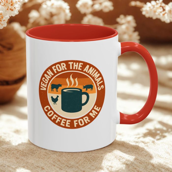 Vegan Coffee Slogan Mug – Vegan for the Animals, Coffee for Me