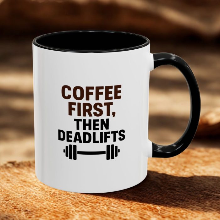 Coffee First, Then Deadlifts – Funny Gym Mug for Fitness Fans