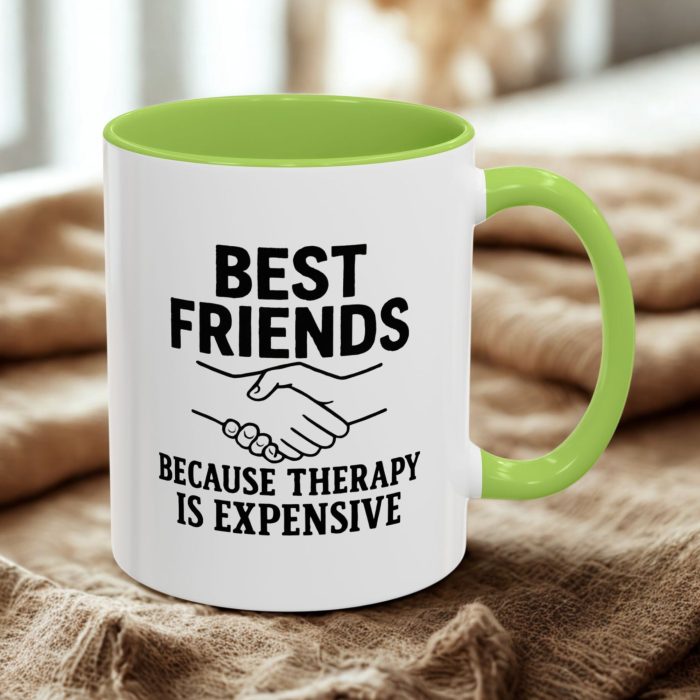Funny Friendship Mug – Best Friends Therapy Design