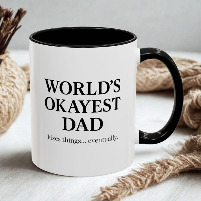 World’s Okayest Dad Mug – Funny Dad Coffee Mug