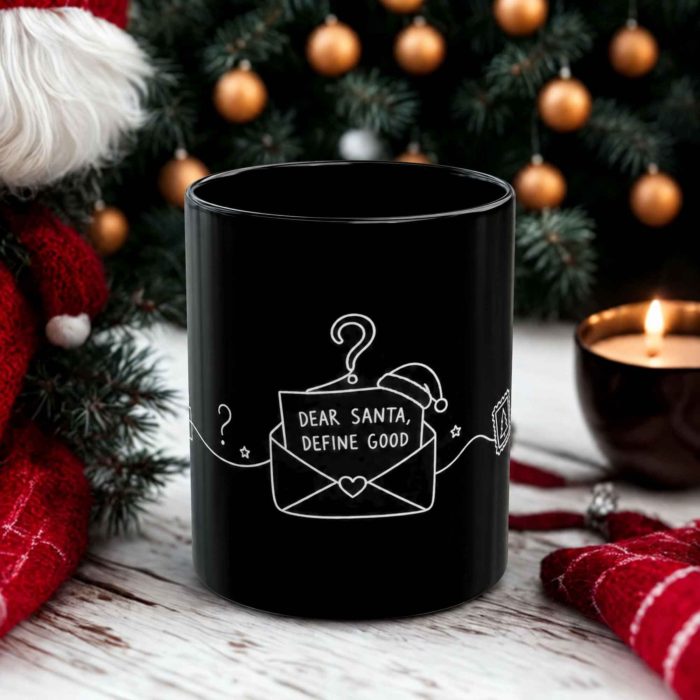 Dear Santa Define Good black ceramic mug with festive letter design